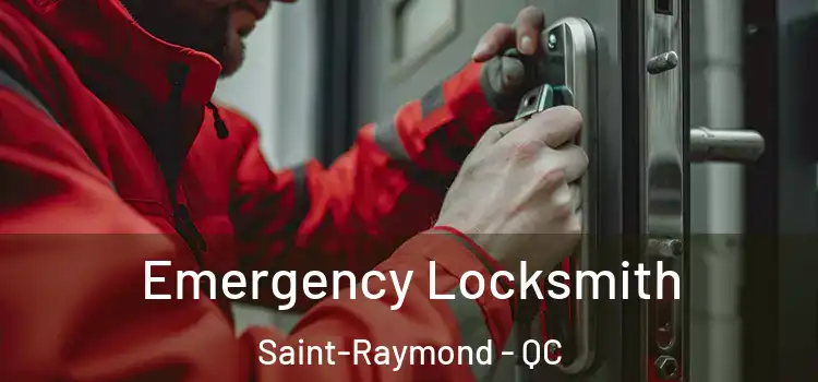  Emergency Locksmith Saint-Raymond - QC