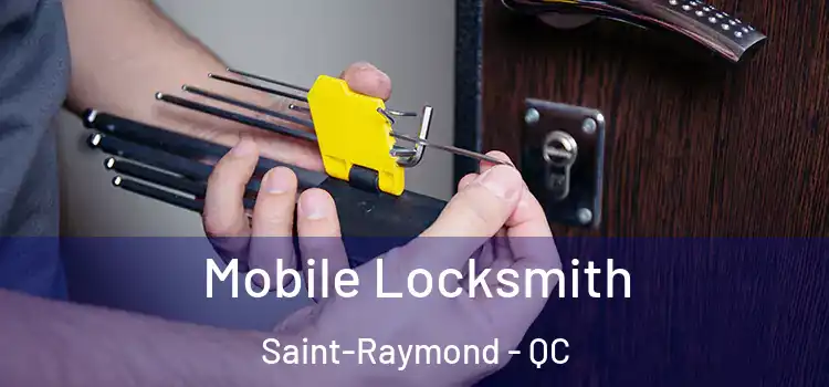 Mobile Locksmith Saint-Raymond - QC